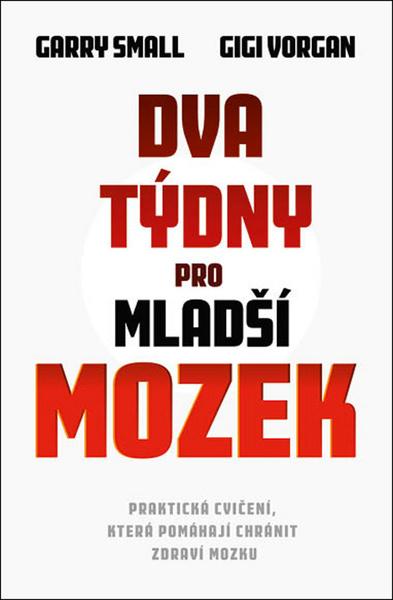 Dva týdny pro mladší mozek - 978-80-7390-728-0