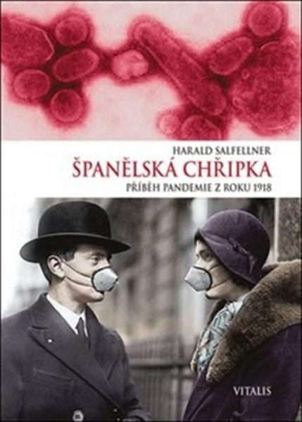 Španělská chřipka - 978-80-7253-332-9