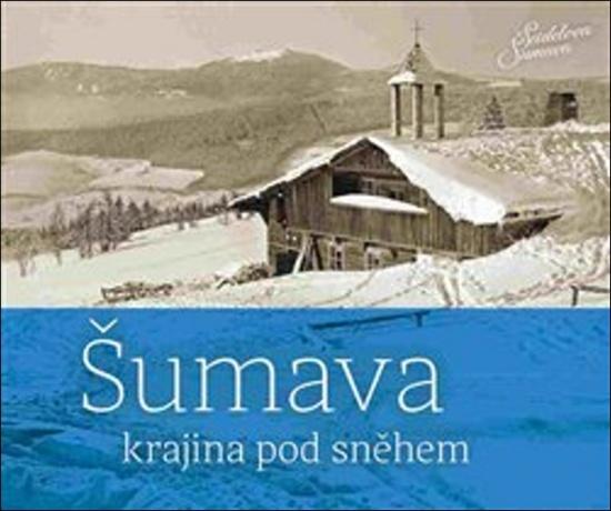Šumava - 978-80-905916-8-4