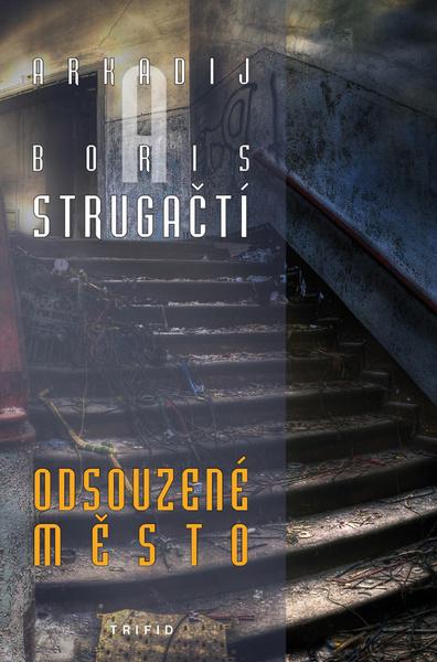 Odsouzené město - 978-80-7553-448-4