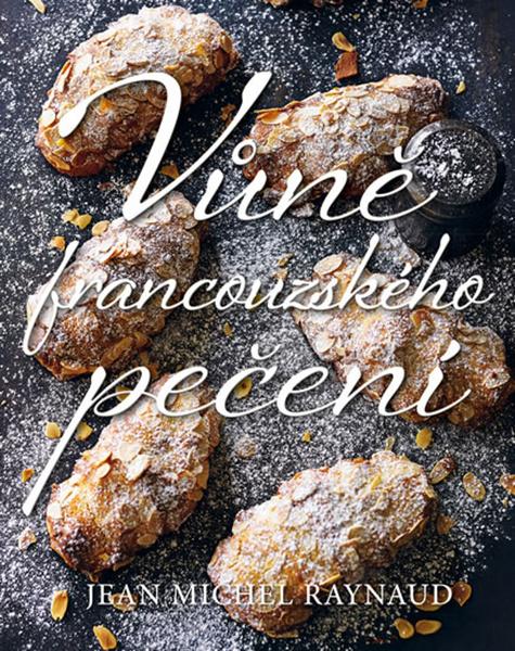 Vůně francouzského pečení - 978-80-7549-074-2