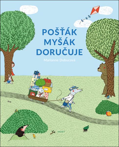 Pošťák Myšák doručuje - 978-80-7577-432-3