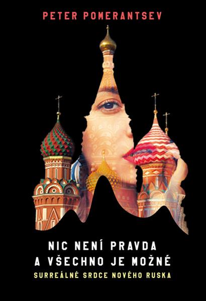 Nic není pravda a všechno je možné - 978-80-7363-704-0