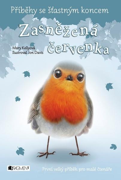 Příběhy se šťastným koncem  Zasněžená červenka - 978-80-253-3396-9