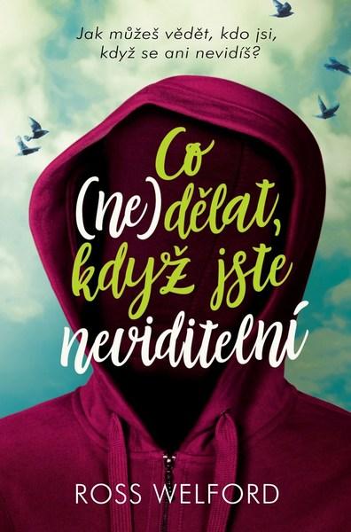 Co (ne)dělat, když jste neviditelní - 978-80-253-3464-5