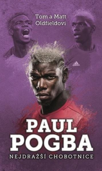Paul Pogba Nejdražší chobotnice - 978-80-7505-812-6