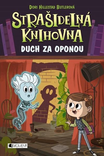 Strašidelná knihovna Duch za oponou - 978-80-253-3397-6