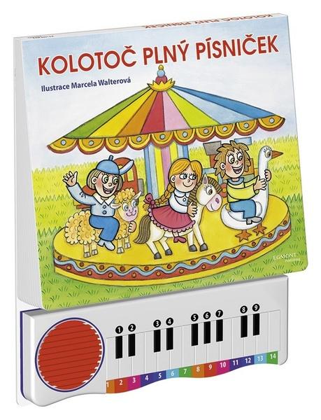 Kolotoč plný písniček - 978-80-252-4004-5