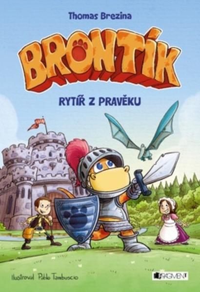 Brontík Rytíř z pravěku - 978-80-253-3423-2