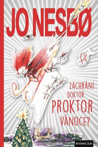 Zachrání doktor Proktor Vánoce? - 978-80-7473-613-1