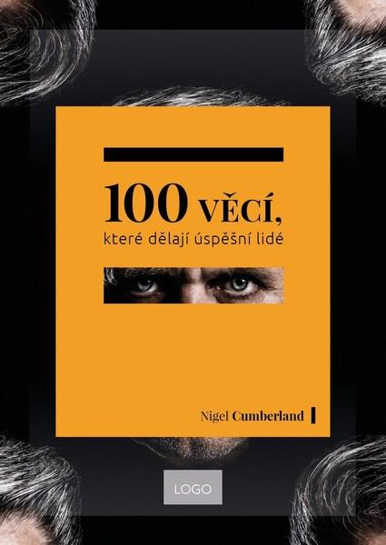 100 věcí, které dělají úspěšní lidé - 978-80-7261-535-3