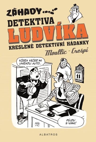 Záhady detektiva Ludvíka - 9788000049694