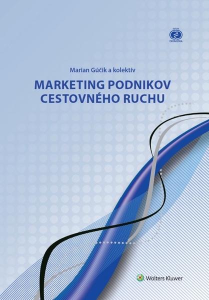 Levně Marketing podnikov cestovného ruchu