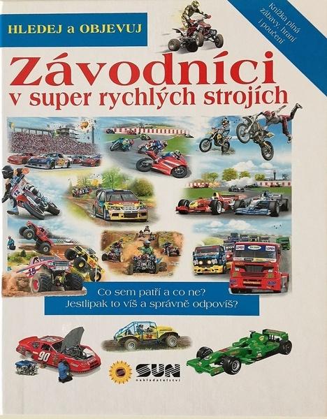 Levně Závodníci Hledej a objevuj
