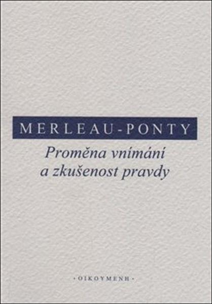 Levně Proměna vnímání a zkušenost pravdy