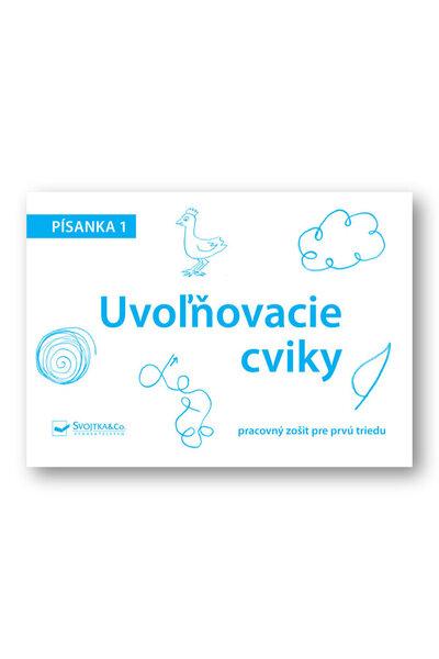 Levně Uvoľňovacie cviky Písanka 1