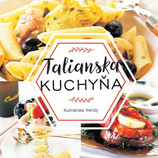 Levně Talianska kuchyňa