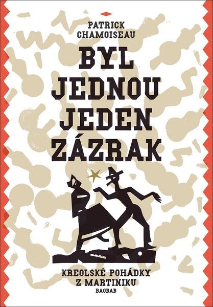 Levně Byl jednou jeden zázrak