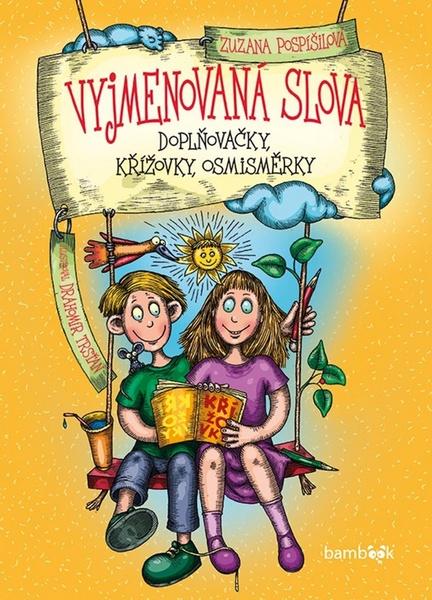 Levně Vyjmenovaná slova - Zuzana Pospíšilová