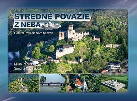 Levně Stredné Považie z neba