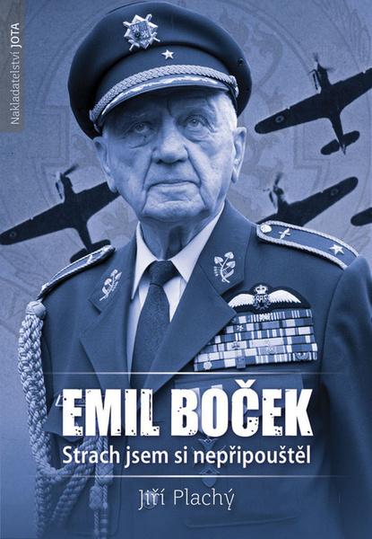Emil Boček Strach jsem si nepřipouštěl - 978-80-7565-275-1