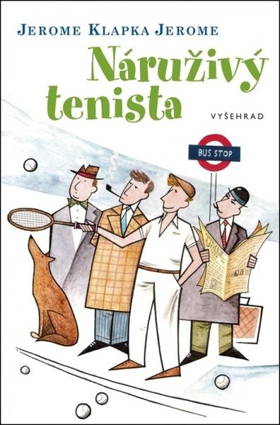 Náruživý tenista - 978-80-7429-972-8