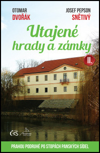 Utajené hrady a zámky II. - 978-80-7475-214-8