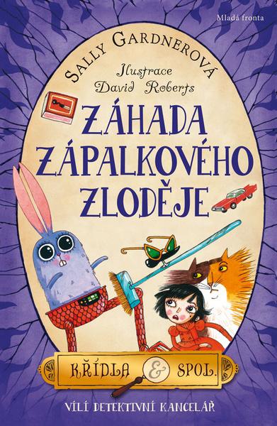 Záhada zápalkového zloděje - 978-80-204-4361-8