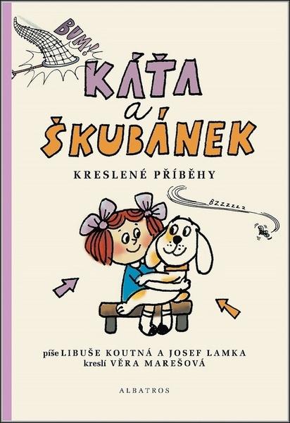 Káťa a Škubánek Kreslené příběhy - 978-80-00-04978-6