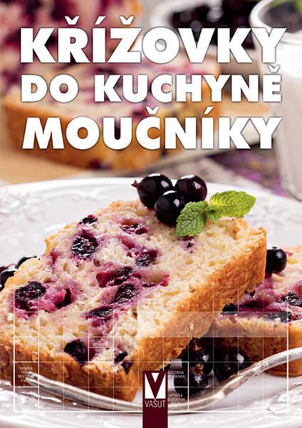 Křížovky do kuchyně Moučníky - 978-80-7541-143-3