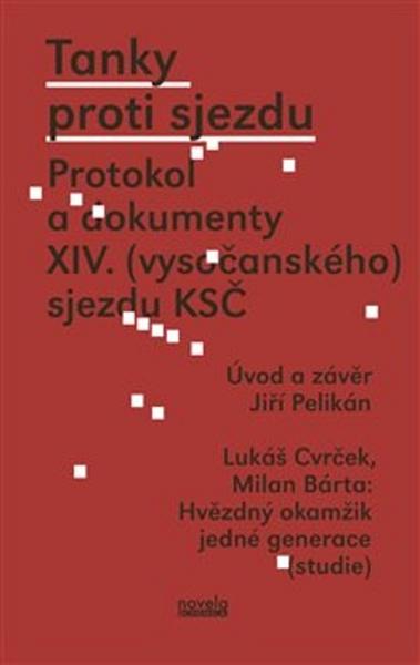 Tanky proti sjezdu - 978-80-87683-85-9