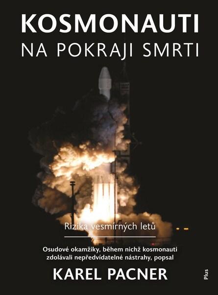 Kosmonauti na pokraji smrti - 978-80-259-0785-6