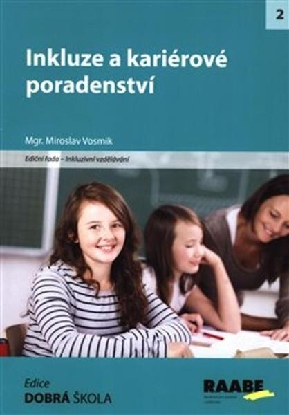 Inkluze a kariérové poradenství - 978-80-7496-357-5