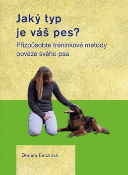 Jaký typ je váš pes - 978-80-7428-321-5