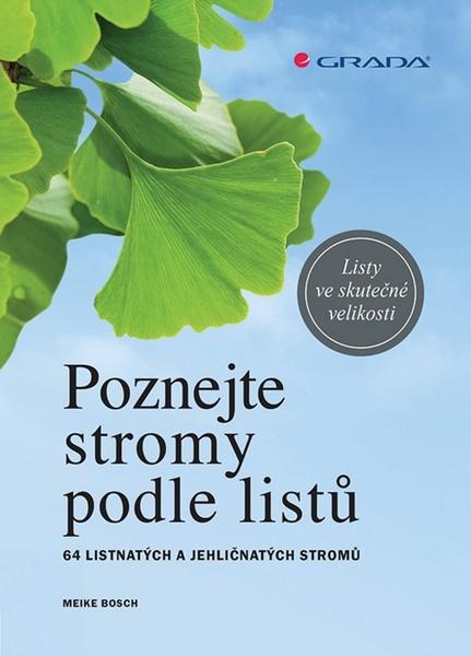 Levně Poznejte stromy podle listů