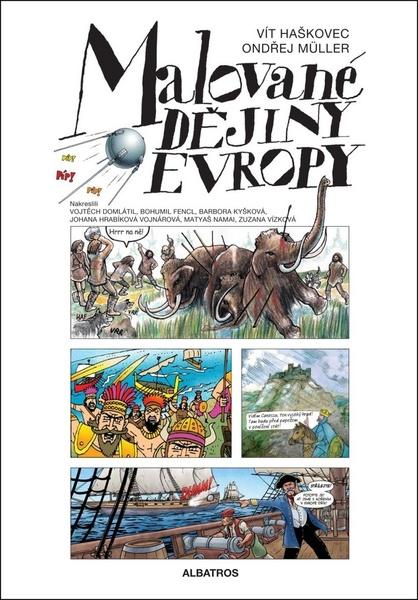 Malované dějiny Evropy - 978-80-00-04991-5
