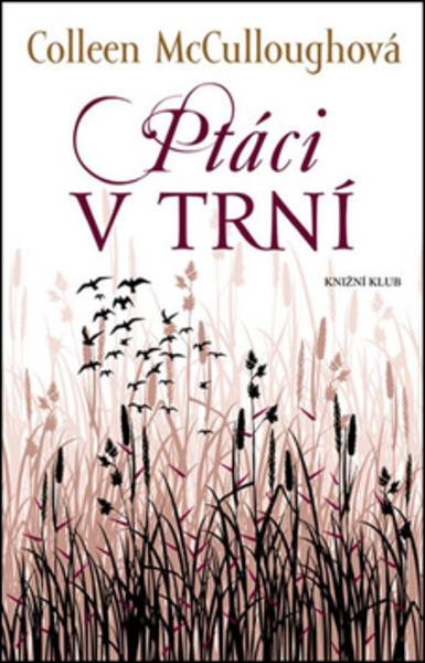Ptáci v trní - 978-80-242-4883-7