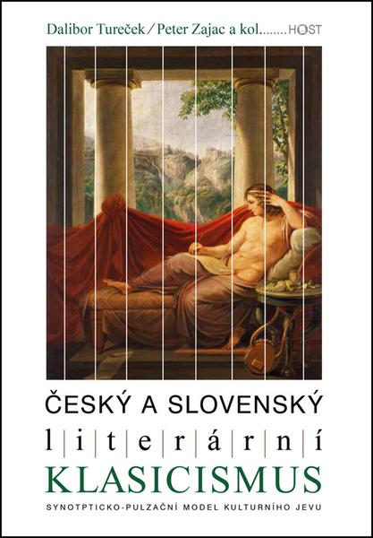Český a slovenský literární klasicismus - 978-80-7577-186-5