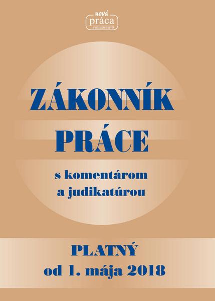 Zákonník práce s komentárom a judikatúrou - 978-80-89350-75-9