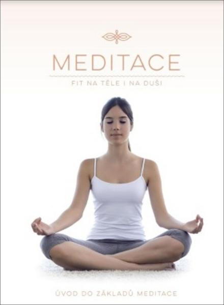 Meditace Fit na těle i na duši - 978-80-255-1051-3