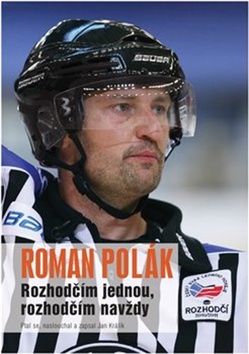 Rozhodčím jednou, rozhodčím navždy - 978-80-270-3612-7