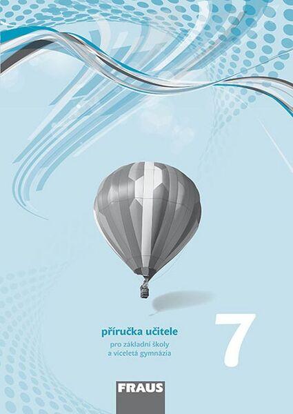 Fyzika 7 příručka učitele - 978-80-7489-347-6