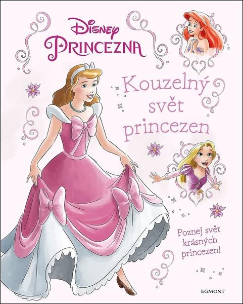 Princezna Kouzelný svět princezen - 978-80-252-4197-4