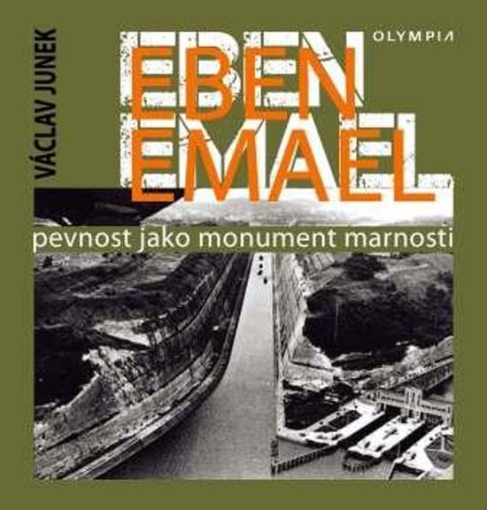 Eben Emael - 978-80-7376-497-5