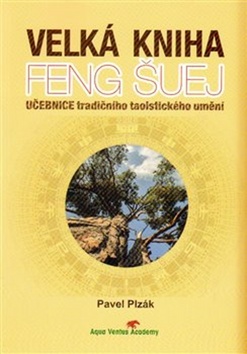 Velká kniha Feng Šuej - 978-80-86183-65-7
