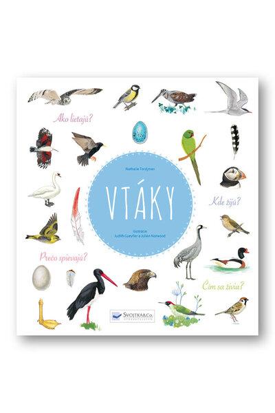 Vtáky - Natalie Todrjman; Judith Gueyfier; Julien Norwood - 978-80-567-0217-8
