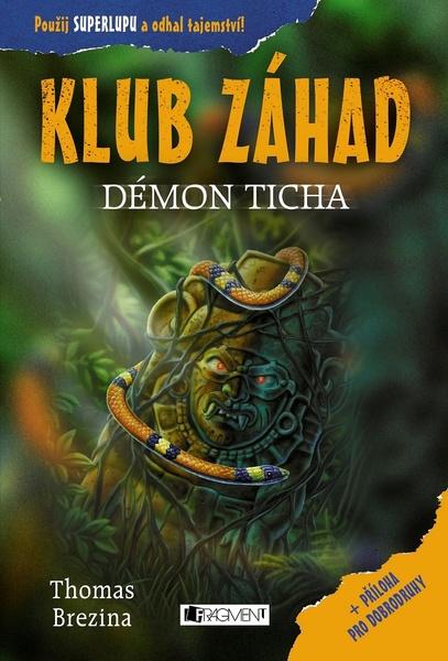 Klub záhad Démon ticha - 978-80-253-3616-8