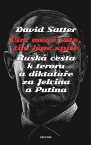 Čím méně víte, tím lépe spíte - 978-80-7260-380-0