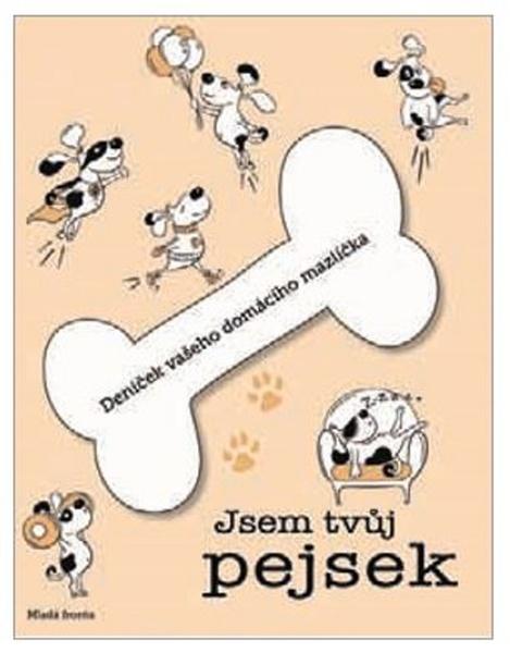 Jsem tvůj pejsek - 978-80-204-4622-0