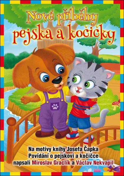 Nové příběhy pejska a kočičky - 978-80-87003-50-3
